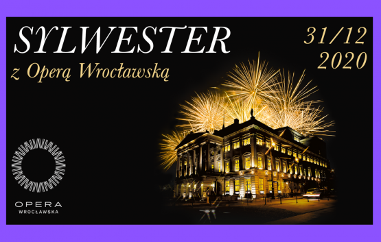 Sy;lwester - Opera Wrocławska-kor
